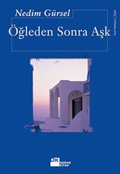 Öğleden Sonra Aşk - Doğan Kitap