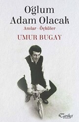 Oğlum Adam Olacak - Tarihçi Kitabevi