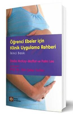 Öğrenci Ebeler için Klinik Uygulama Rehberi - 1