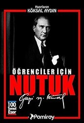 Öğrenciler İçin Nutuk - Pamiray Yayınları