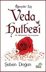 Öğrenciler İçin Veda Hutbesi - 1