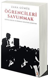 Öğrencileri Savunmak - Eğitim Sorunu ve Öğrenci Senatosu Deneyimi - Cinius Yayınları