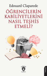 Öğrencilerin Kabiliyetlerini Nasıl Teşhis Etmeli? - Dorlion Yayınları