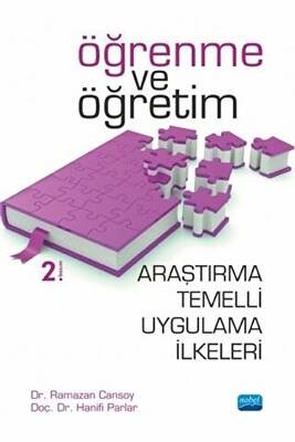 Öğrenme ve Öğretime İlişkin Araştırma Temelli Uygulama İlkeleri - 1