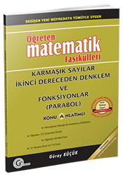 Gür Yayınları Öğreten Matematik Fasikülleri - Karmaşık Sayılar İkinci Dereceden Denklem ve Fonksiyonlar Parabol Konu Anlatımlı - Gür Yayınları