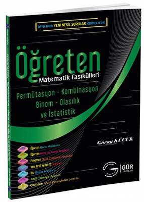 Gür Yayınları Öğreten Matematik Fasikülleri - Permütasyon - Kombinasyon - Binom - Olasılık ve İstatistik Konu Anlatımlı - 1