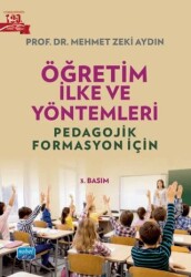 Öğretim İlke Ve Yöntemleri - Pedagojik Formasyon İçin - Nobel Akademik Yayıncılık