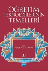 Öğretim Teknolojilerinin Temelleri - Nobel Akademik Yayıncılık