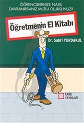 Öğretmenin El Kitabı - Kare Yayınları