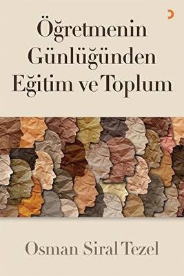Öğretmenin Günlüğünden Eğitim ve Toplum - 1