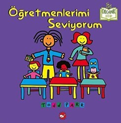 Öğretmenlerimi Seviyorum - Beyaz Balina Yayınları