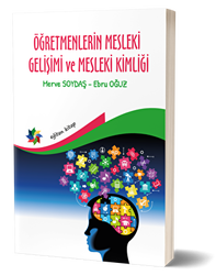 Öğretmenlerin Mesleki Gelişimi Ve Mesleki Kimliği - Eğiten Kitap