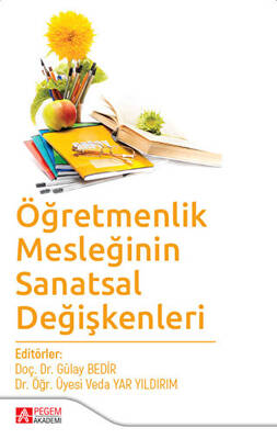 Öğretmenlik Mesleğinin Sanatsal Değişkenleri - 1