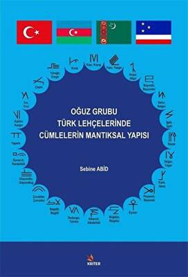 Oğuz Grubu Türk Lehçelerinde Cümlelerin Mantıksal Yapısı - 1