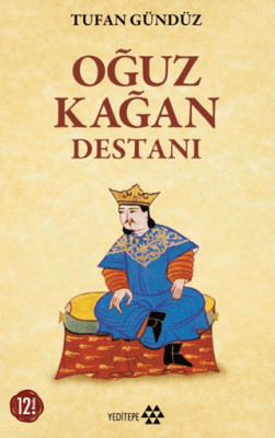 Oğuz Kağan Destanı - 1