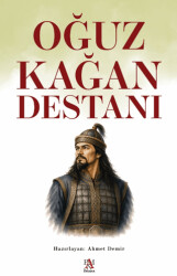 Oğuz Kağan Destanı - Panama Yayıncılık