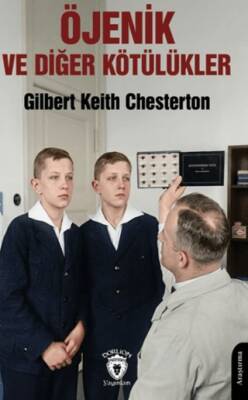 Öjenik ve Diğer Kötülükler - 1