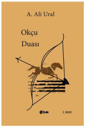 Okçu Duası - Şule Yayınları