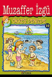 Ökkeş Denizde 10 - Özyürek Yayınları