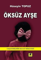 Öksüz Ayşe - Zinde Yayıncılık