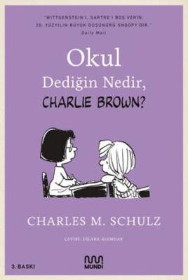 Okul Dediğin Nedir, Charlie Brown? - 1