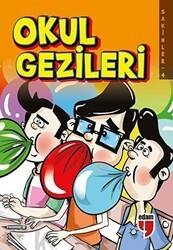Okul Gezileri - Sakinler 4 - EDAM