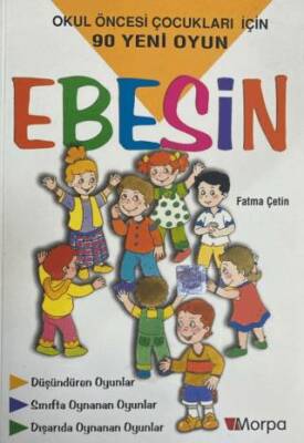 Okul Öncesi Çocukları İçin 90 Yeni Oyun Ebesin - 1