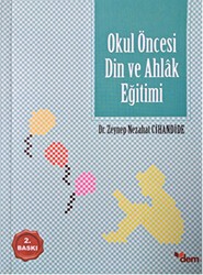 Okul Öncesi Din ve Ahlak Eğitimi - Dem Yayınları