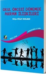 Okul Öncesi Dönemde Akran İlişkileri - Eğiten Kitap