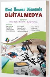 Okul Öncesi Dönemde Dijital Medya - Eğiten Kitap