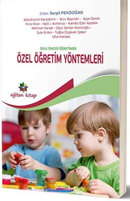 Okul Öncesi Eğitimde Özel Öğretim Yöntemleri - 1