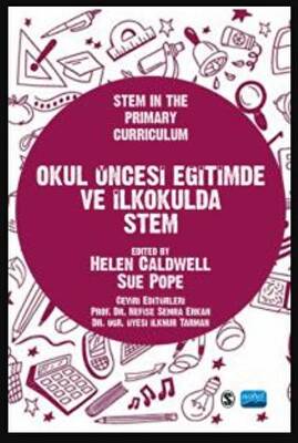 Okul Öncesi Eğitimde Ve İlkokulda Stem - Stem In The Primary Curriculum - 1