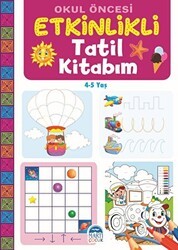 Okul Öncesi Etkinlikli Tatil Kitabım - Martı Çocuk Yayınları