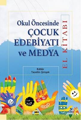 Okul Öncesinde Çocuk Edebiyatı ve Medya - 1