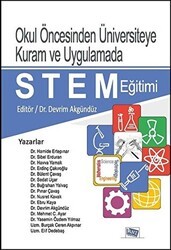 Okul Öncesinden Üniversiteye Kuram ve Uygulamada STEM Eğitimi - Anı Yayıncılık