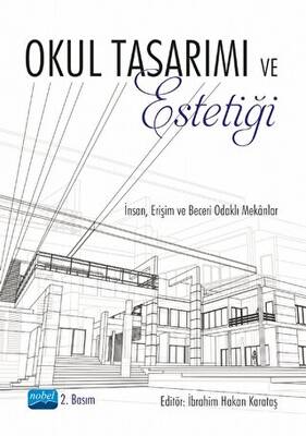 Okul Tasarımı ve Estetiği - 1