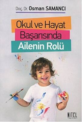 Okul ve Hayat Başarısında Ailenin Rolü - 1