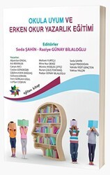 Okula Uyum Ve Erken Okuryazarlık - Eğiten Kitap