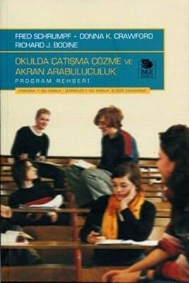 Okulda Çatışma Çözme ve Akran Arabuluculuk Program Rehberi - 1