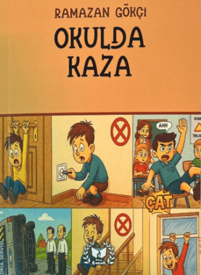 Okulda Kaza - 1