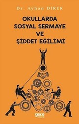 Okullarda Sosyal Sermaye ve Şiddet Eğilimi - Gece Kitaplığı