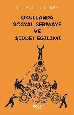 Okullarda Sosyal Sermaye ve Şiddet Eğilimi - 1