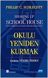 Okulu Yeniden Kurmak - Nobel Akademik Yayıncılık