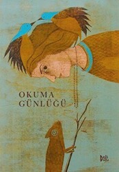 Okuma Günlüğü Kuşlu - Delidolu