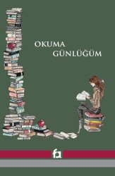 Okuma Günlüğüm - Bir Okurun Defteri - Yeşil Kapak - Fa Yayınları