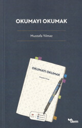 Okumayı Okumak - Dem Yayınları