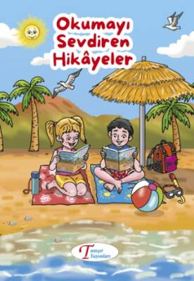 Okumayı Sevdiren Hikayeler - 1