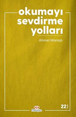 Okumayı Sevdirme Yolları - 1