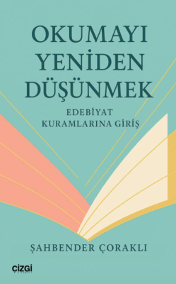 Okumayı Yeniden Düşünmek - 1
