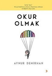 Okur Olmak - Cinius Yayınları